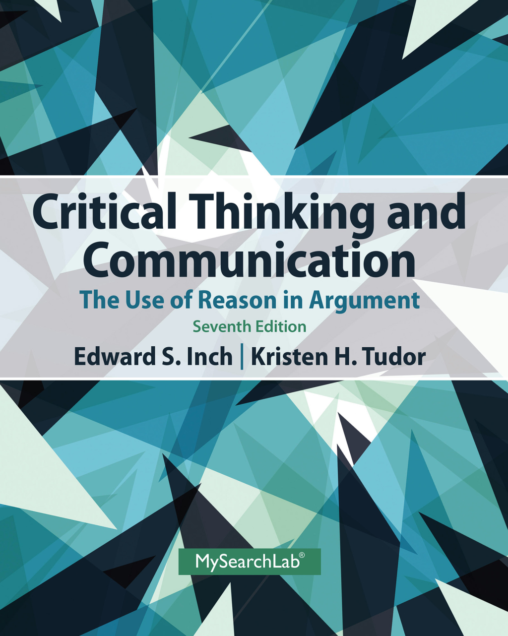 Critical Thinking and Communication The Use of Reason in Argument 7th ...