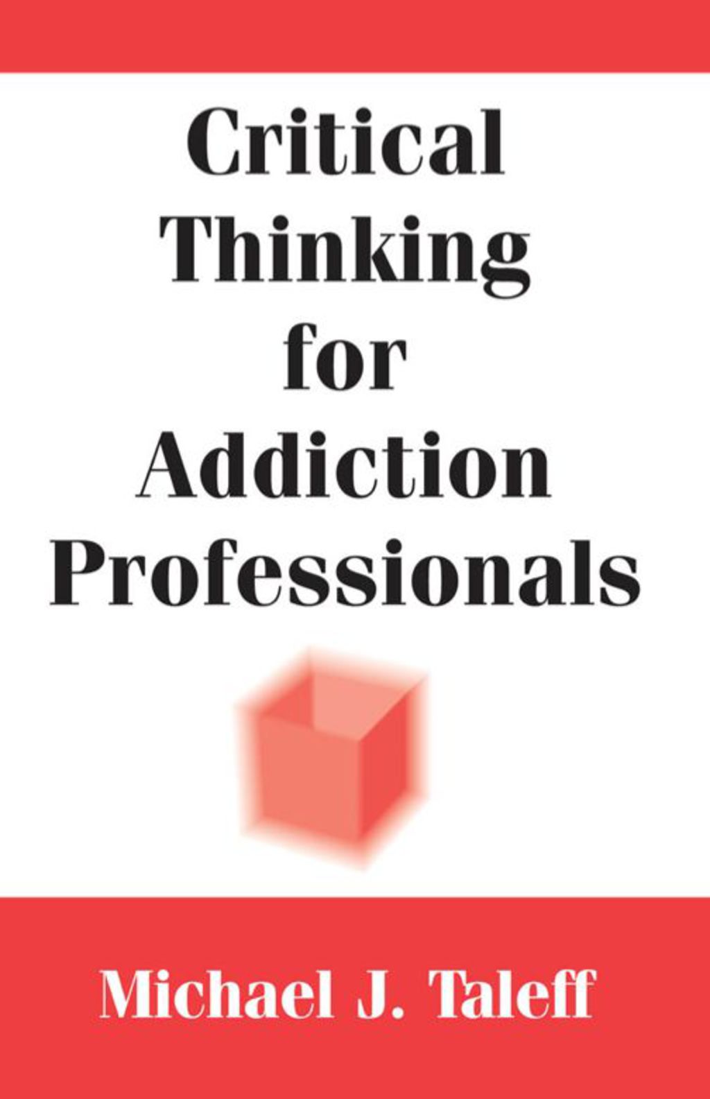 Critical Thinking for Addiction Professionals 1st Edition â€“ PDF/EPUB ...