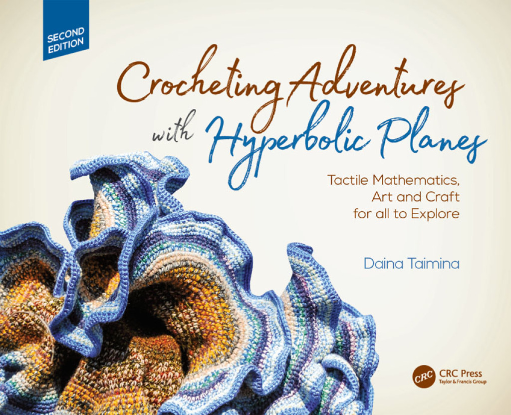 Crocheting Adventures with Hyperbolic Planes Tactile Mathematics, Art and Craft for all to Explore, Second Edition 2nd Edition - (PDF/EPUB Version)