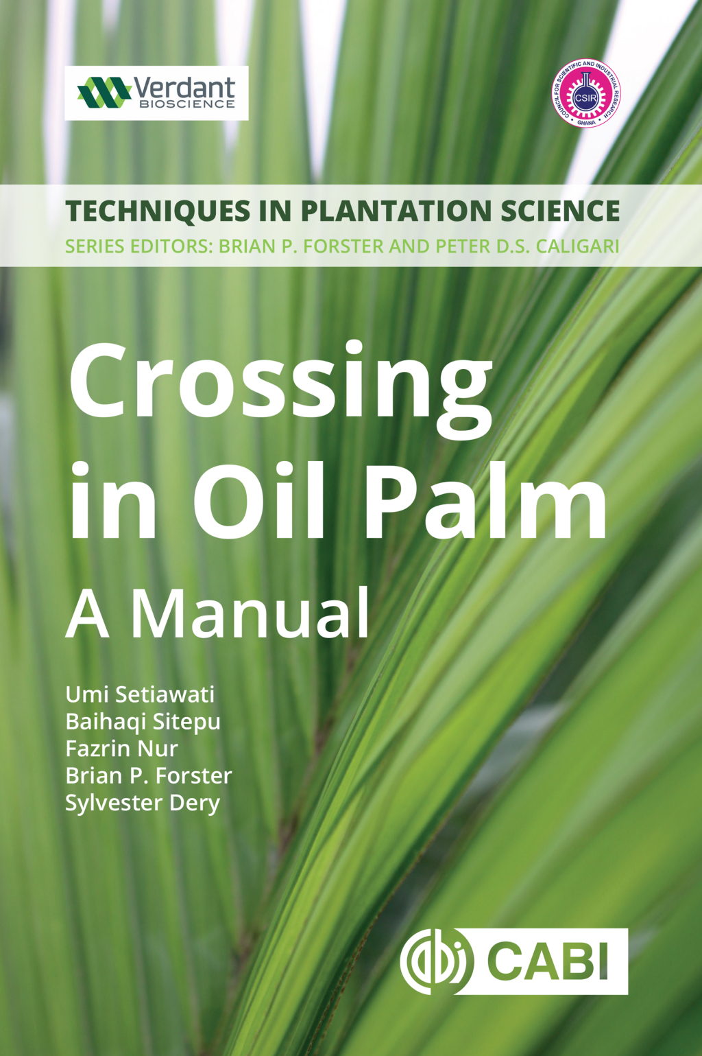 Crossing in Oil Palm A Manual - (PDF/EPUB Version)