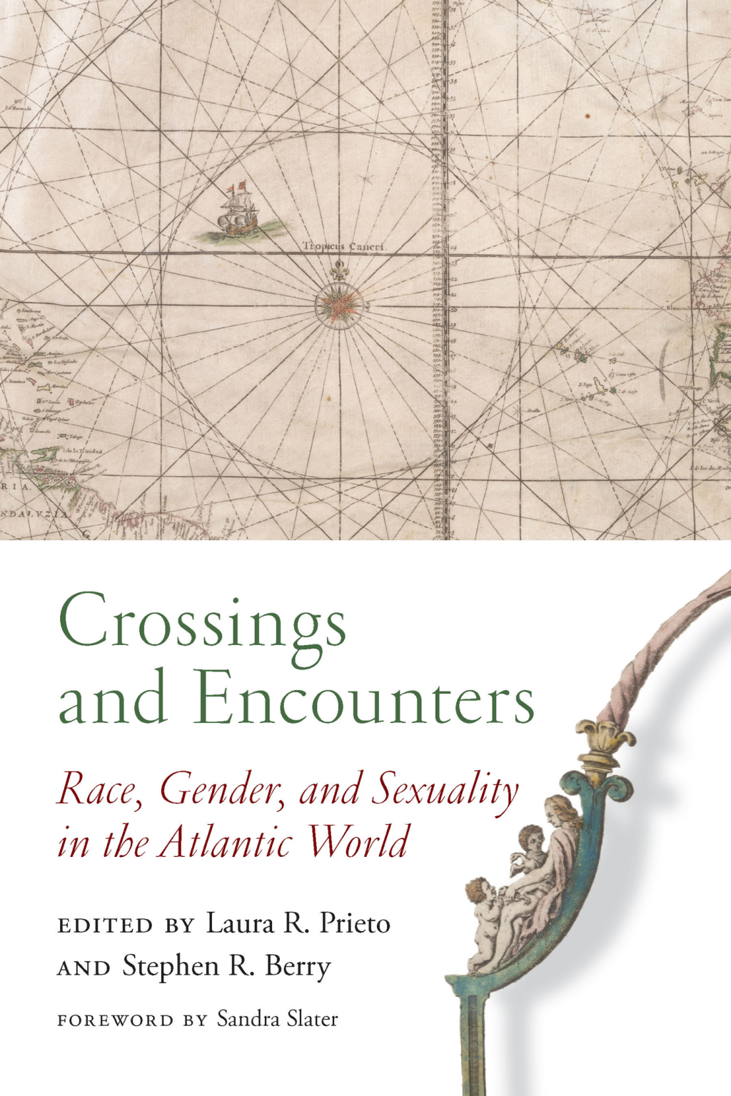 Crossings and Encounters Race, Gender, and Sexuality in the Atlantic World - (PDF/EPUB Version)