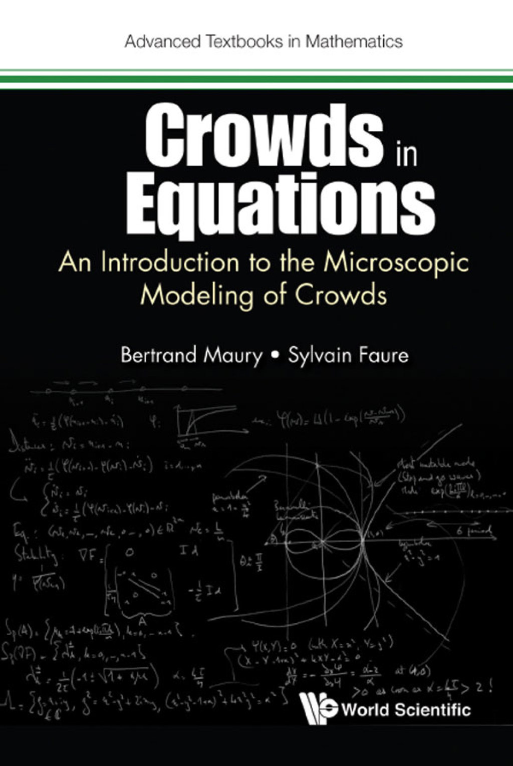 Crowds in Equations: An Introduction to the Microscopic Modeling of Crowds - (PDF/EPUB Version)