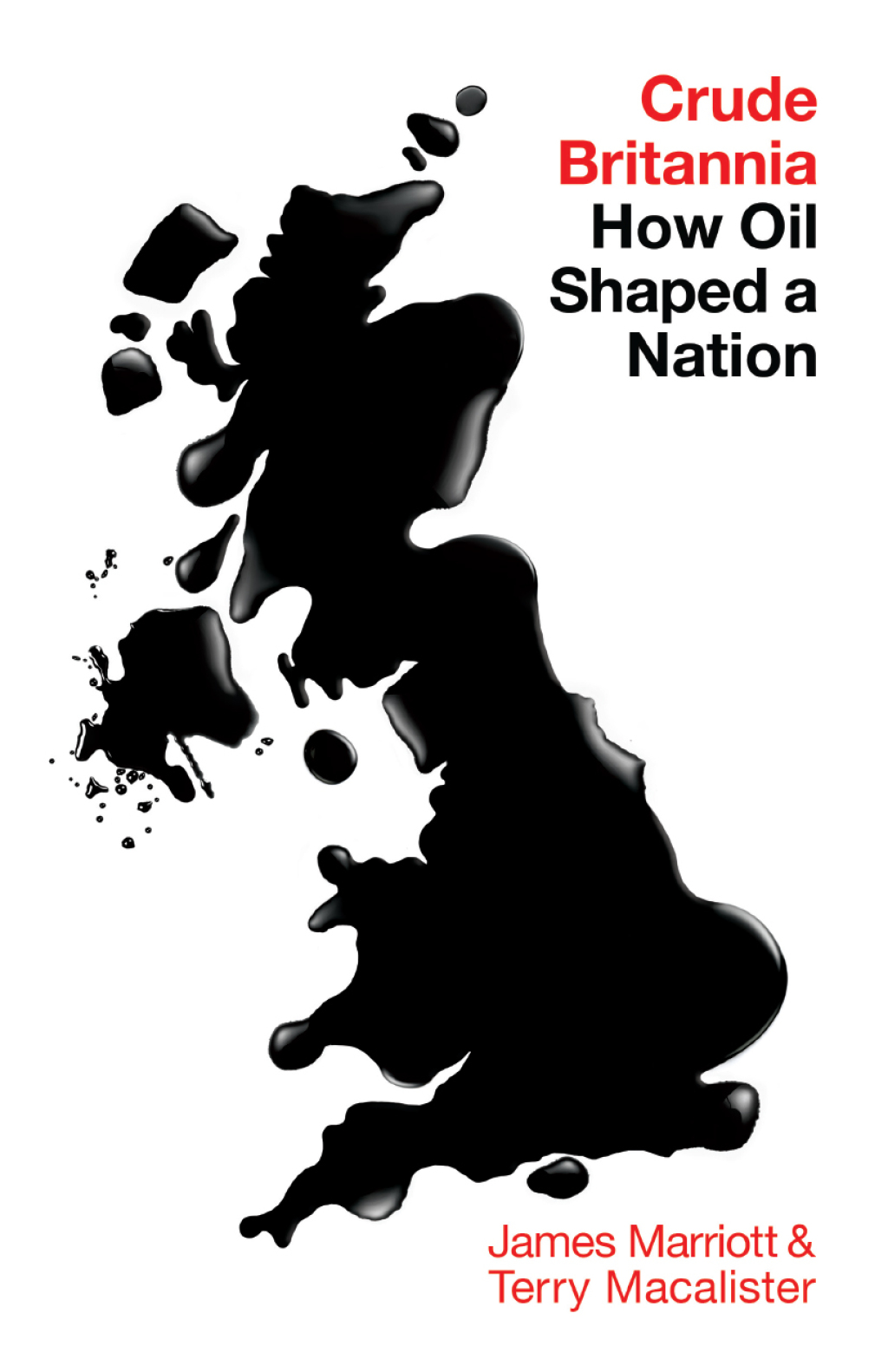 Crude Britannia How Oil Shaped a Nation 1st Edition - (PDF/EPUB Version)