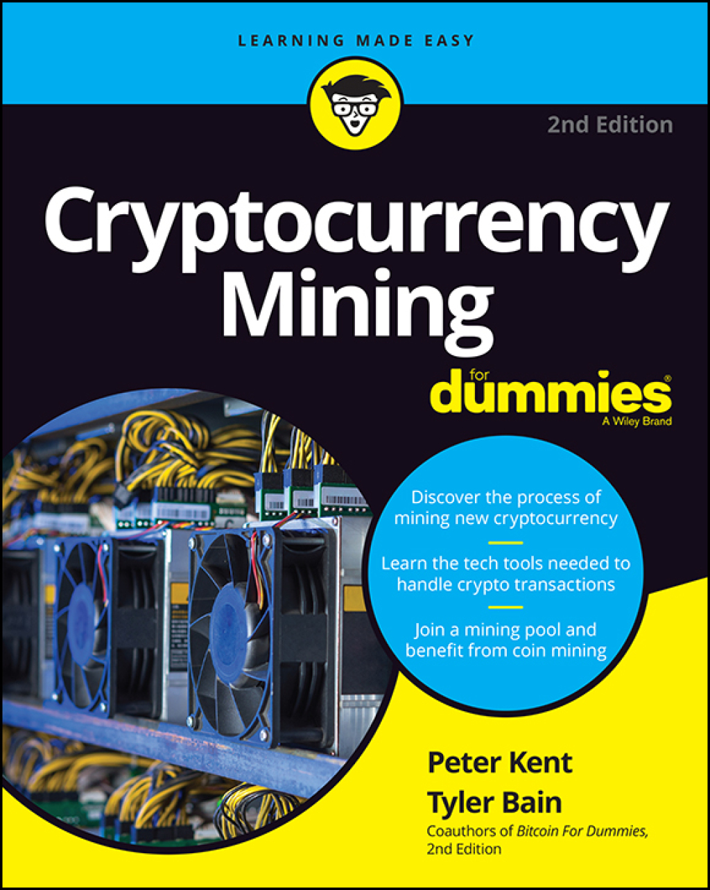 Cryptocurrency Mining For Dummies, 2nd Edition 2nd Edition - (PDF/EPUB Version)