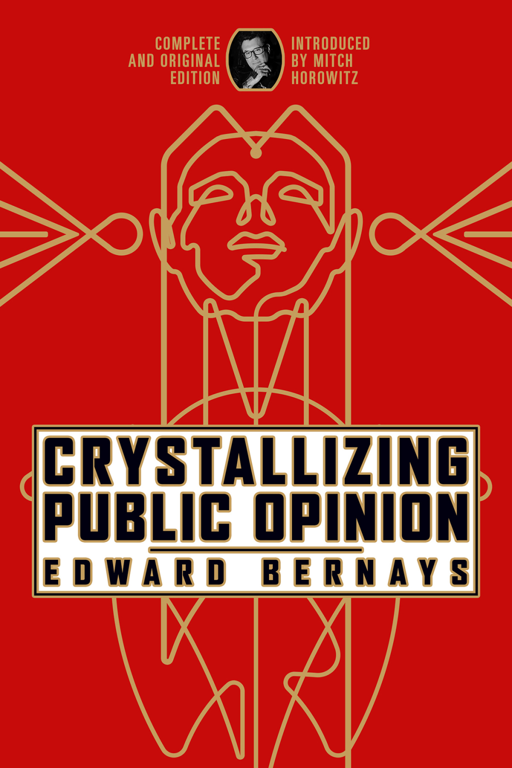 Crystallizing Public Opinion Complete and Original Edition - (PDF/EPUB Version)