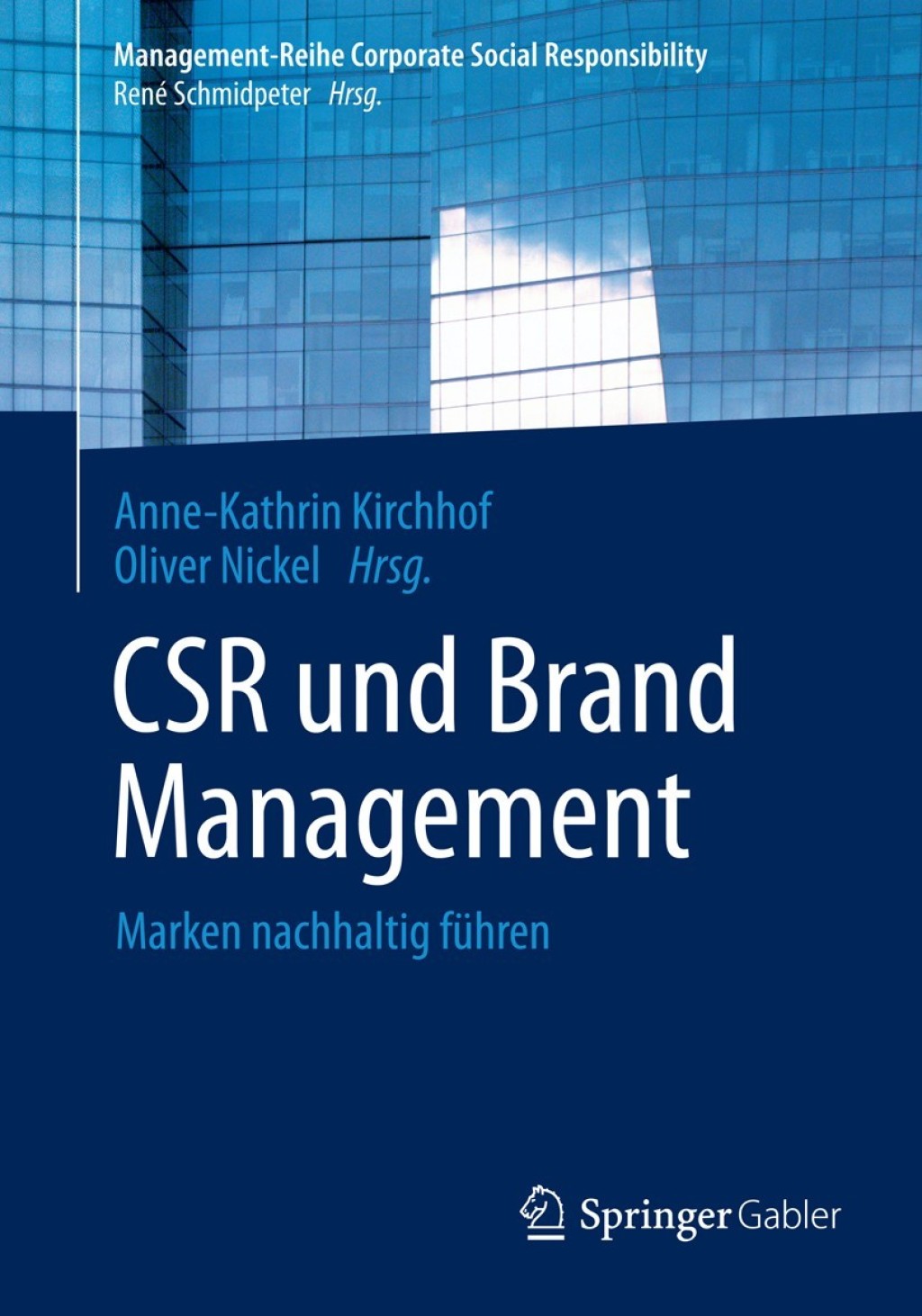 CSR und Brand Management Marken nachhaltig fÃ¼hren - (PDF/EPUB Version)