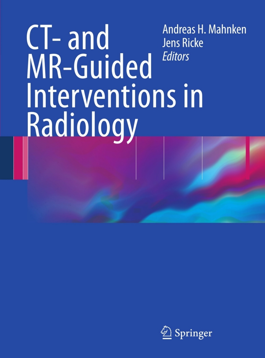 CT- and MR-Guided Interventions in Radiology 1st Edition â€“ PDF/EPUB ...