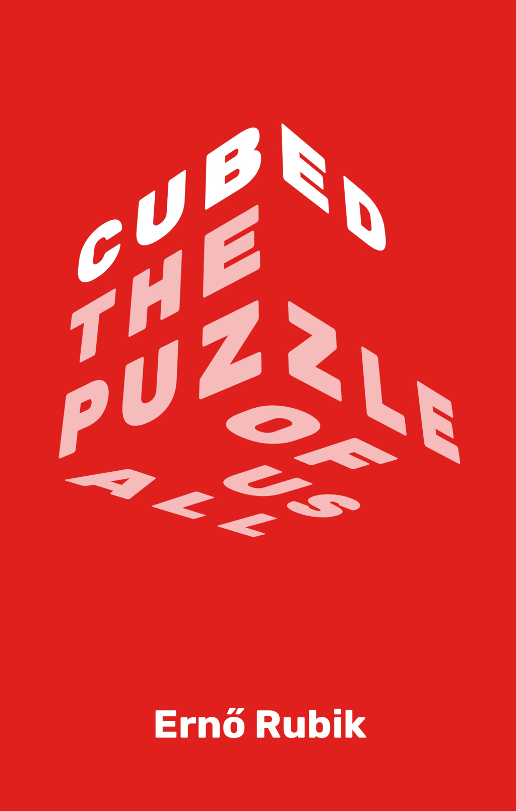 Cubed The Puzzle of Us All - (PDF/EPUB Version)
