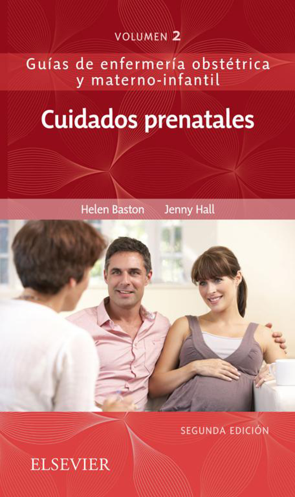 Cuidados prenatales GuÃ­as de enfermerÃ­a obstÃ©trica y materno-infantil 2nd Edition - (PDF/EPUB Version)
