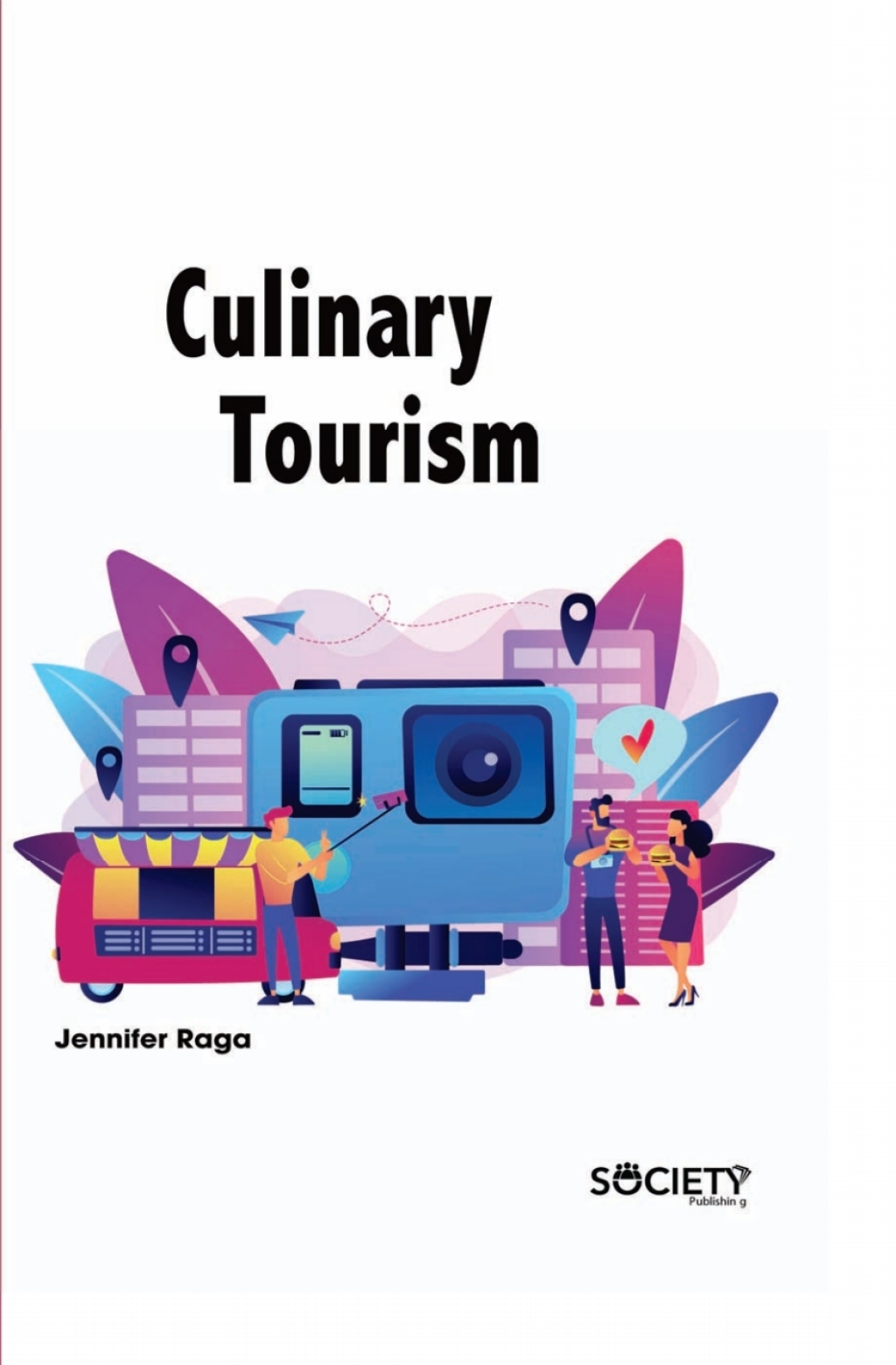 Culinary Tourism â€“ PDF/EPUB Version Downloadable – PremiumJS Store