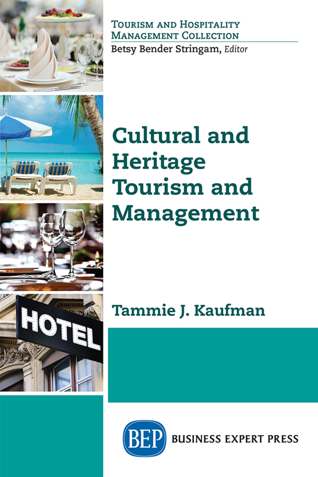 Cultural and Heritage Tourism and Management - (PDF/EPUB Version)