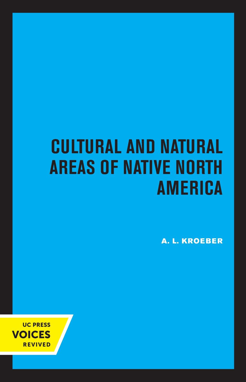 Cultural and Natural Areas of Native North America 1st Edition - (PDF/EPUB Version)