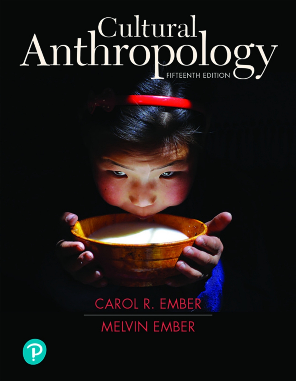 Cultural Anthropology (Pearson+) 15th Edition â€“ PDF/EPUB Version Downloadable