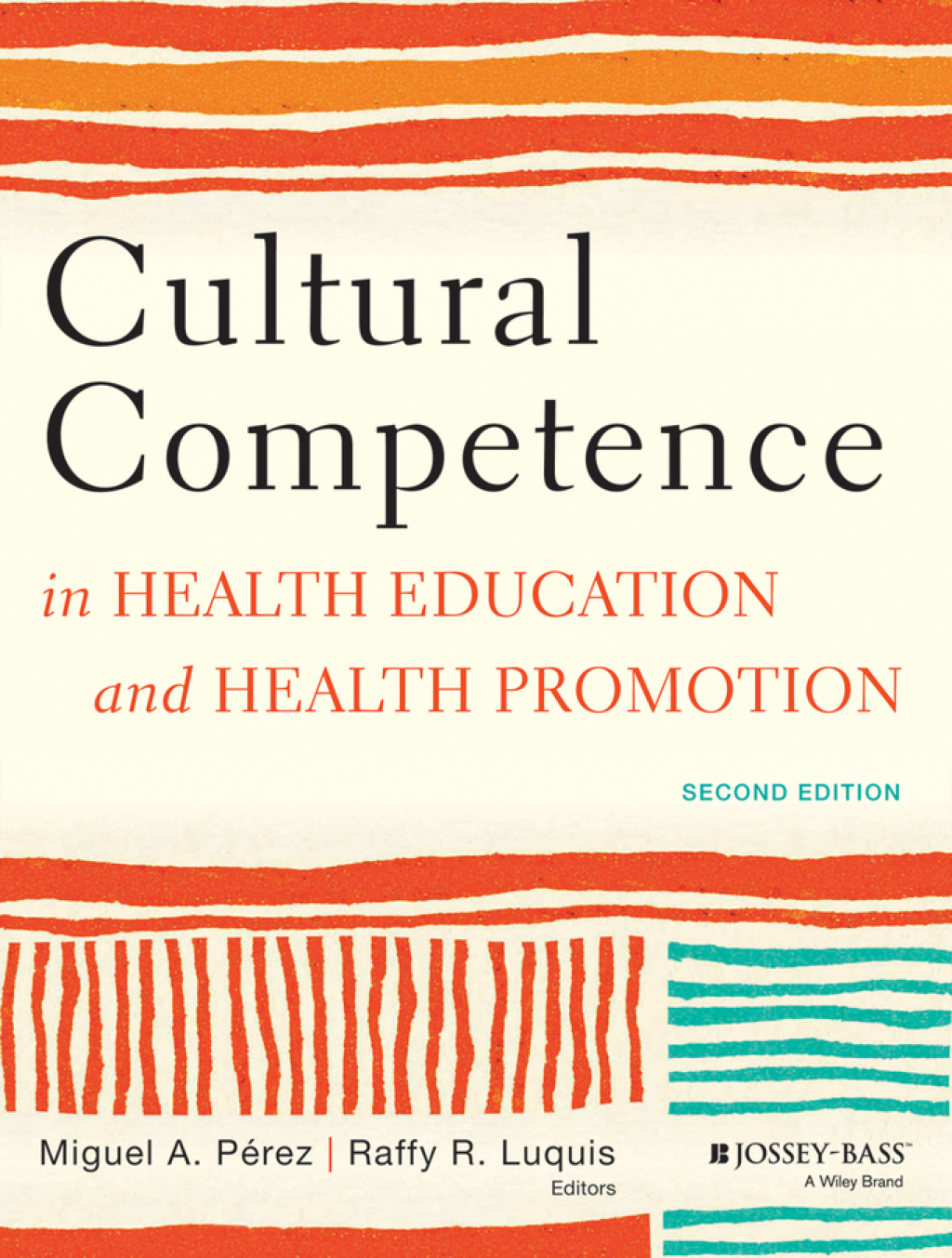 Cultural Competence in Health Education and Health Promotion 2nd ...