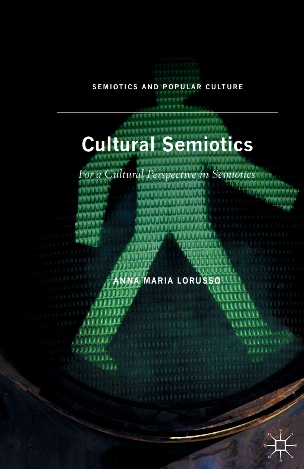 Cultural Semiotics For a Cultural Perspective in Semiotics â€“ PDF/EPUB ...