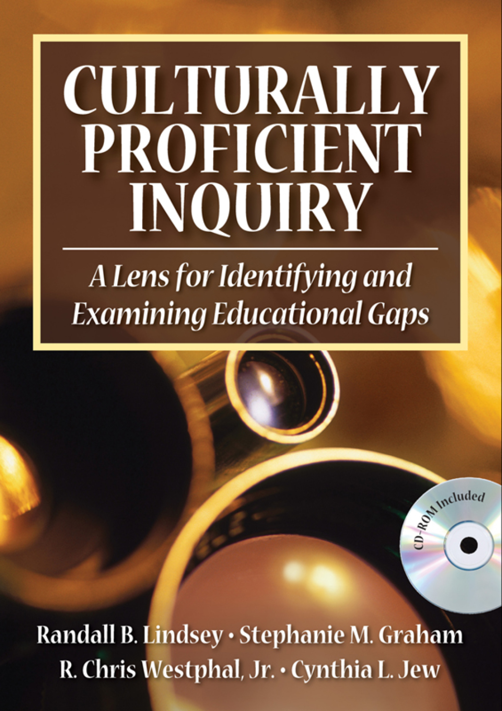Culturally Proficient Inquiry A Lens for Identifying and Examining Educational Gaps 1st Edition - (PDF/EPUB Version)