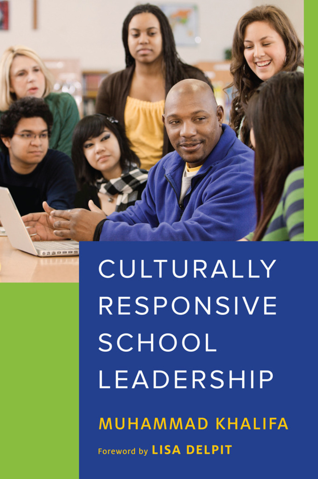 Culturally Responsive School Leadership - (PDF/EPUB Version)