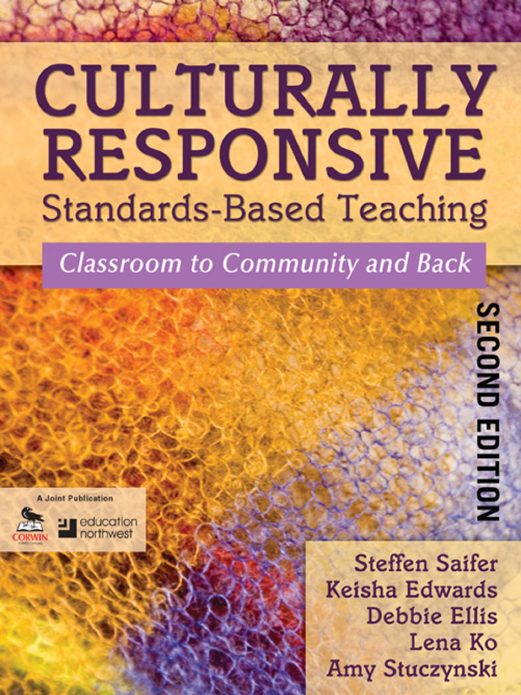 Culturally Responsive Standards-Based Teaching Classroom to Community ...