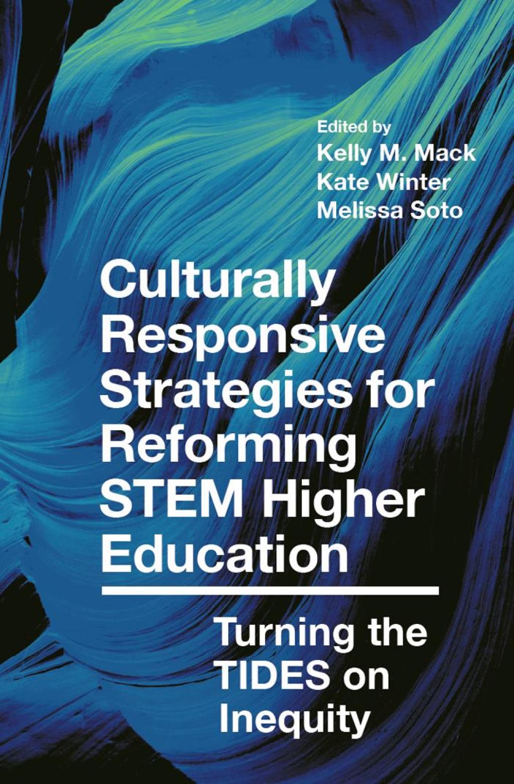 Culturally Responsive Strategies for Reforming STEM Higher Education ...