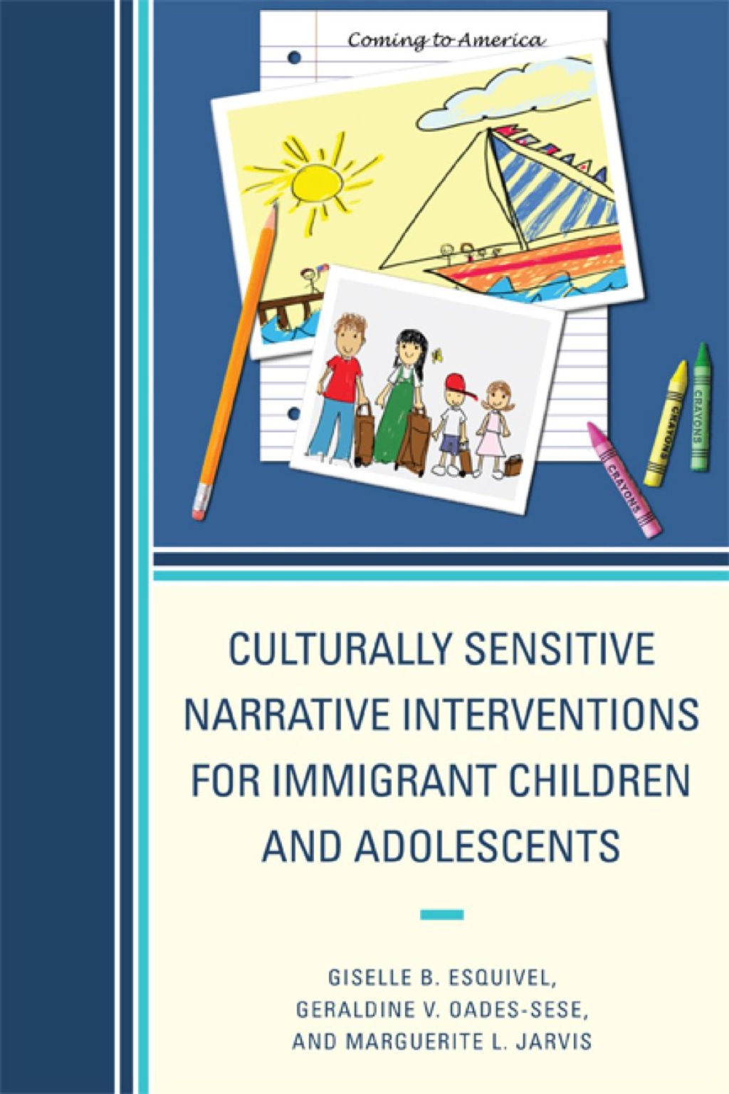 Culturally Sensitive Narrative Interventions for Immigrant Children and Adolescents - (PDF/EPUB Version)