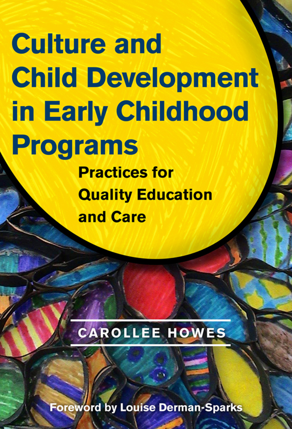 Culture and Child Development in Early Childhood Programs: Practices ...