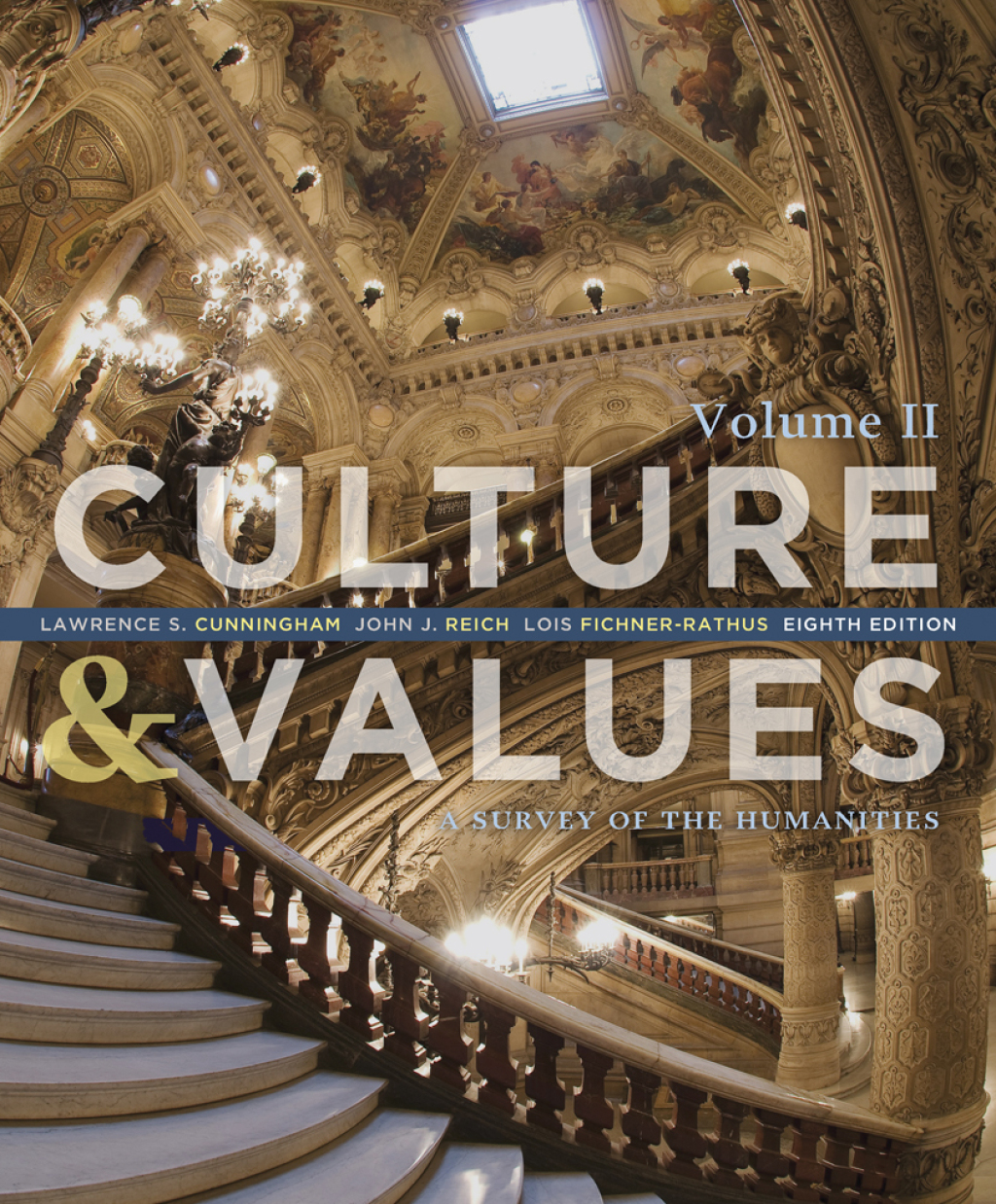 Culture and Values: A Survey of the Humanities, Volume II 8th Edition â€“ PDF/EPUB Version ...