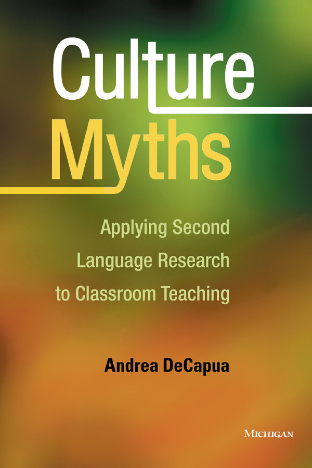 Culture Myths: Applying Second Language Research to Classroom Teaching 1st Edition - (PDF/EPUB Version)