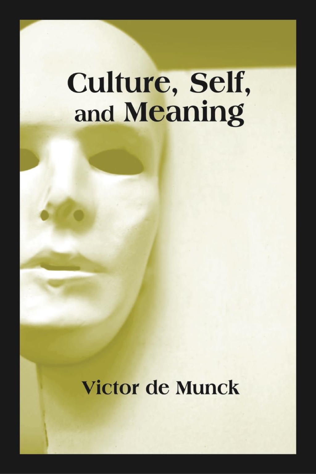 Culture, Self, and Meaning - (PDF/EPUB Version)