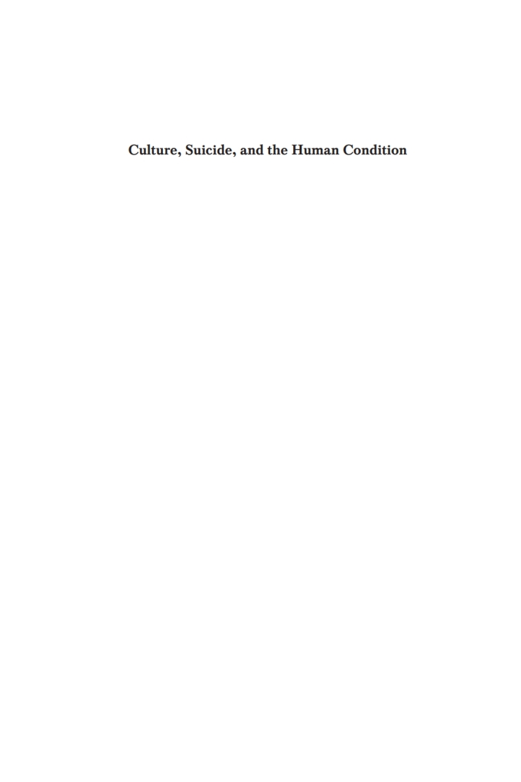 Culture, Suicide, and the Human Condition 1st Edition - (PDF/EPUB Version)