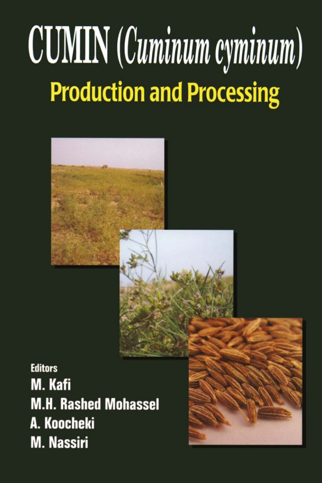 Cumin (Cuminum cyminum) Production and Processing 1st Edition â€“ PDF ...