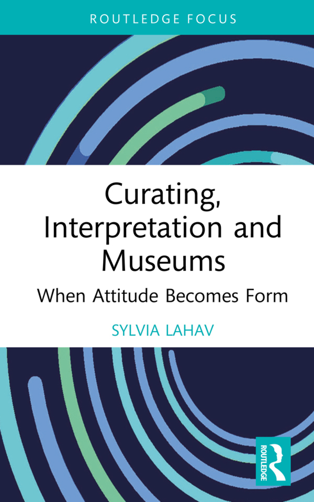 Curating, Interpretation and Museums When Attitude Becomes Form 1st Edition - (PDF/EPUB Version)