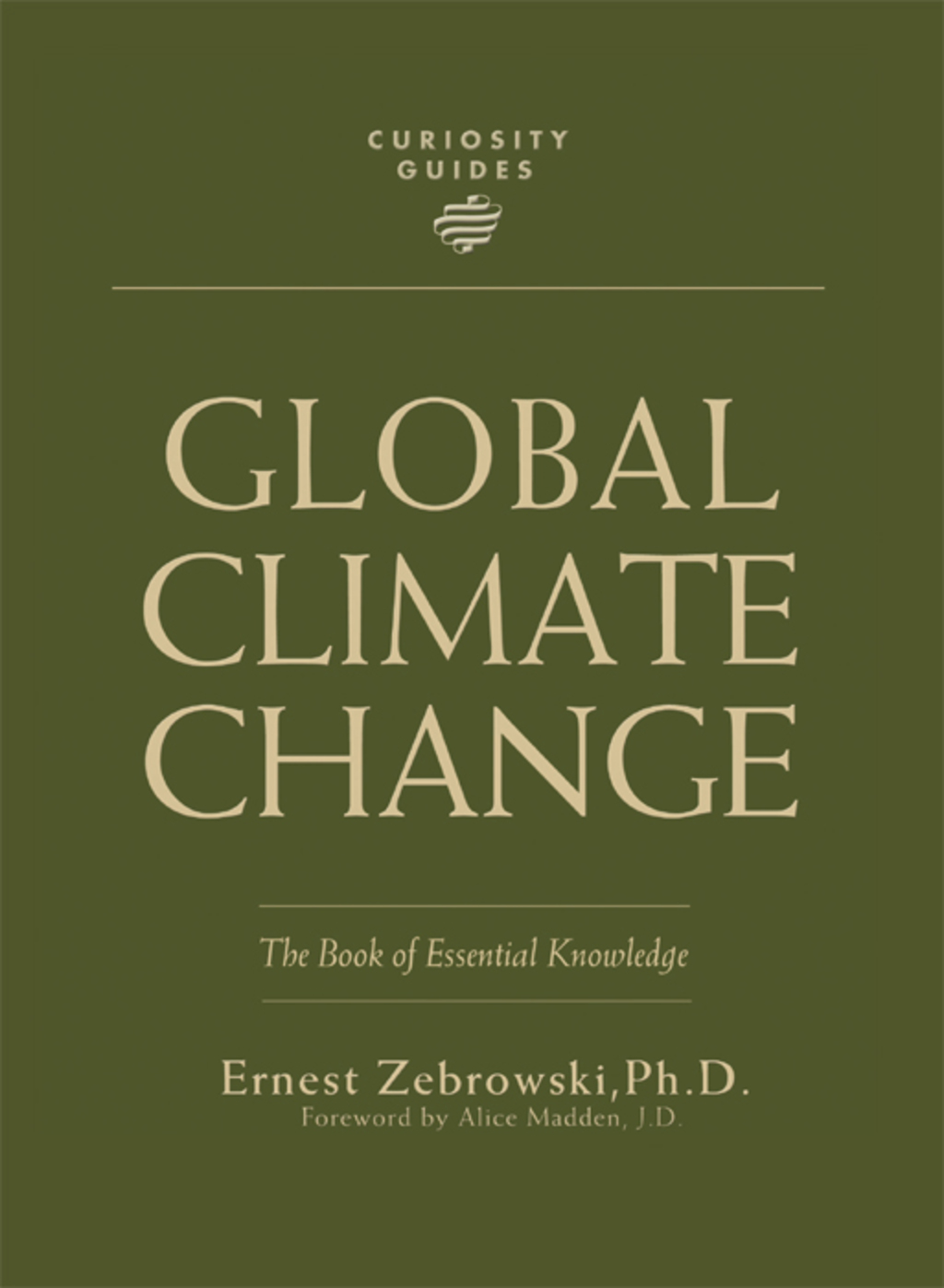 Curiosity Guides: Global Climate Change - (PDF/EPUB Version)