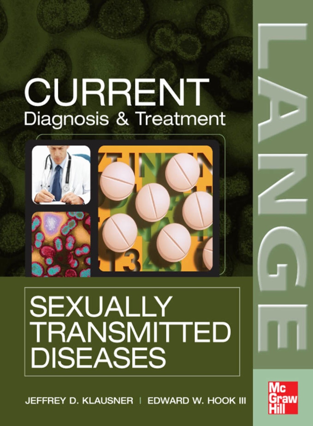 CURRENT Diagnosis & Treatment of Sexually Transmitted Diseases 1st ...