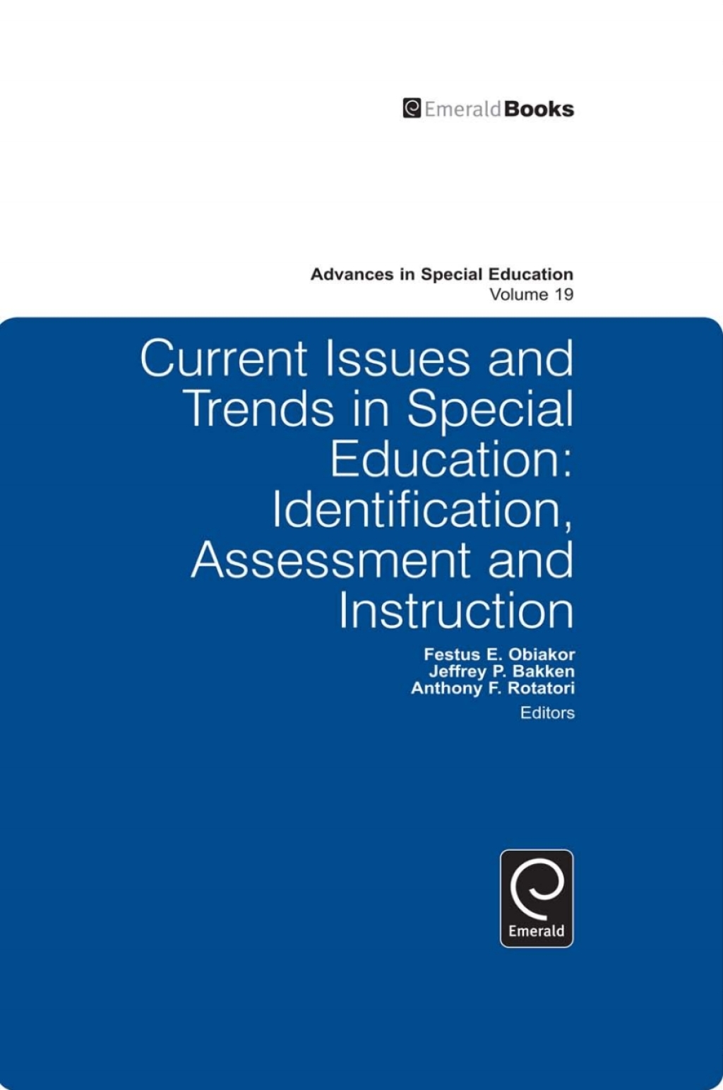 Special Issue Current Issues and Trends in Special Education. Identification ...