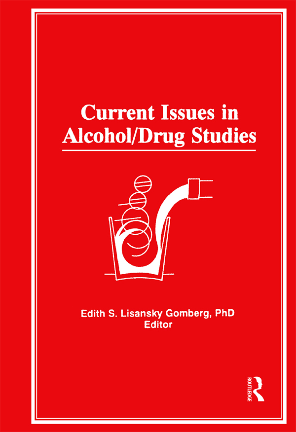 Current Issues in Alcohol/Drug Studies 1st Edition - (PDF/EPUB Version)