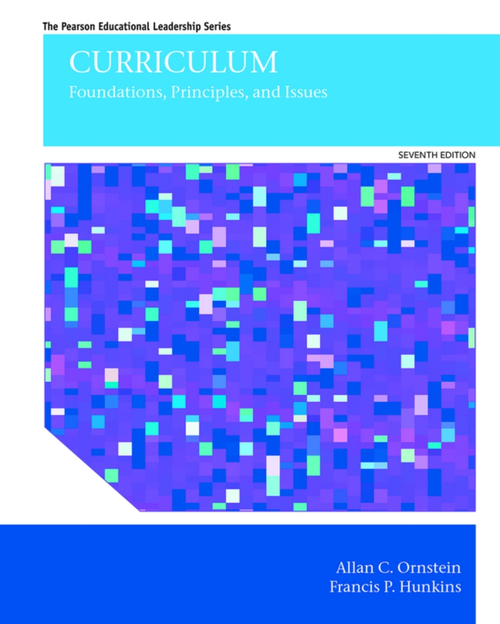 Curriculum: Foundations, Principles, and Issues (Pearson+) 7th Edition â€“ PDF/EPUB Version Downloadable