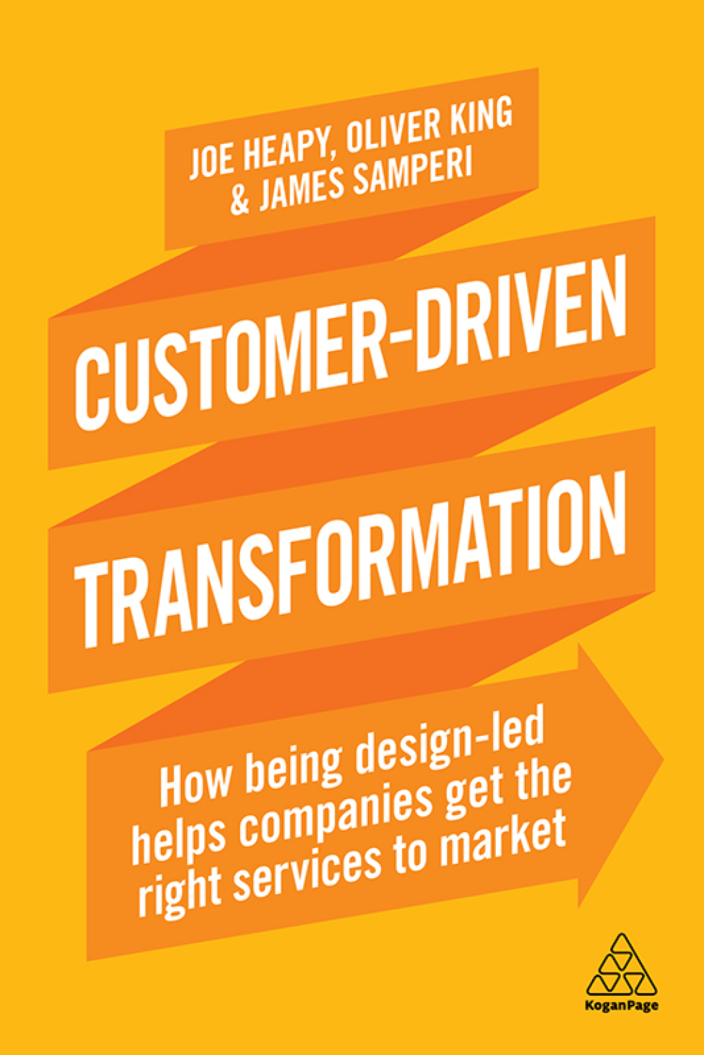 Customer-Driven Transformation How Being Design-led Helps Companies Get the Right Services to Market 1st Edition - (PDF/EPUB Version)