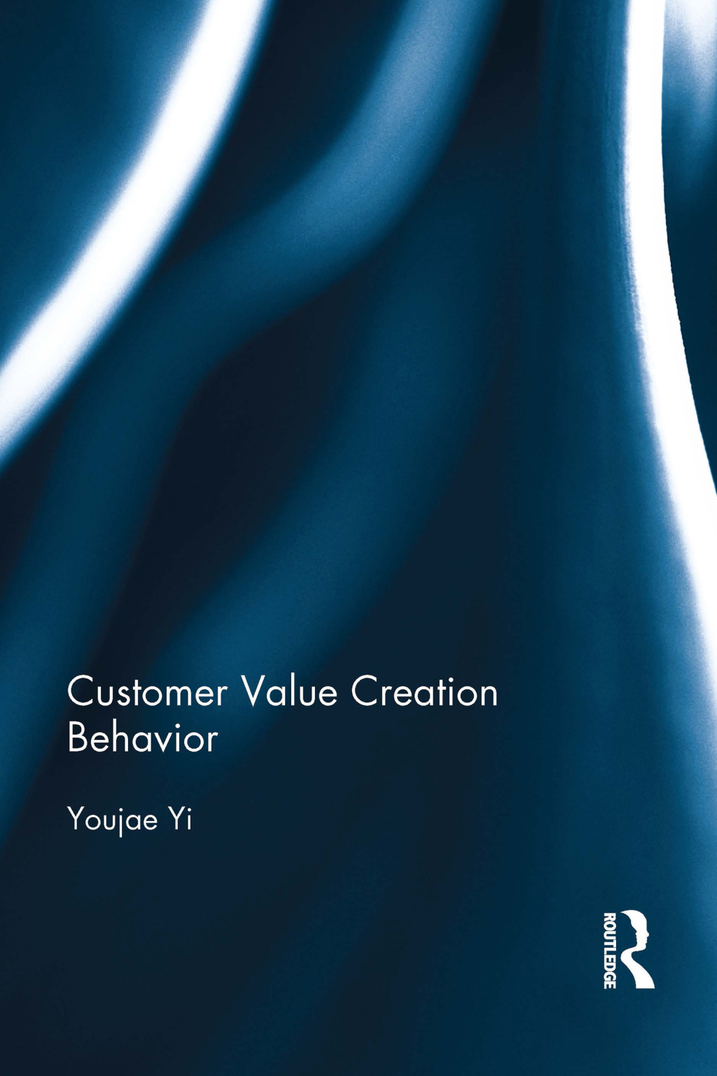 Customer Value Creation Behavior 1st Edition â€“ PDF/EPUB Version ...
