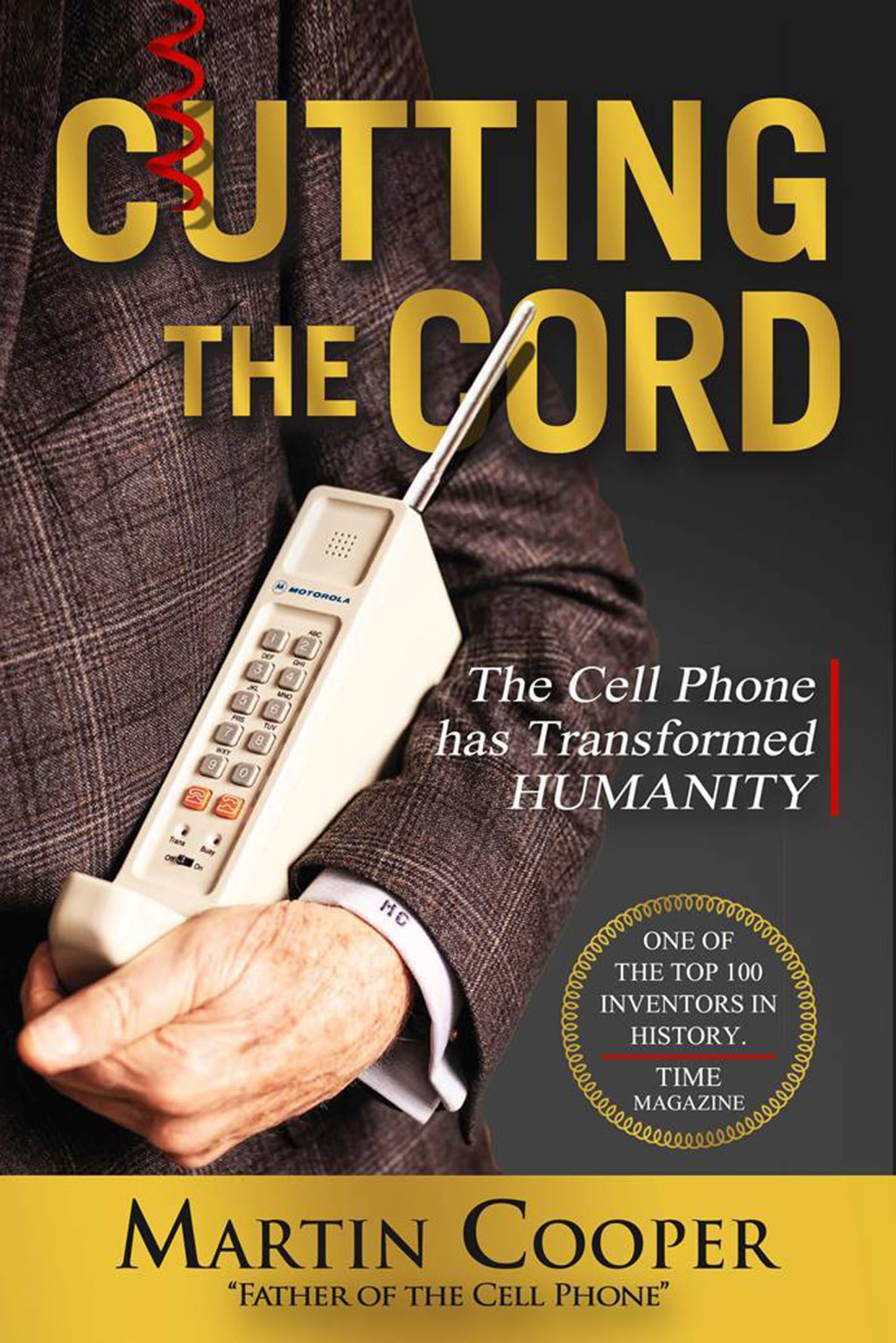 Cutting the Cord The Cell Phone has Transformed Humanity - (PDF/EPUB Version)