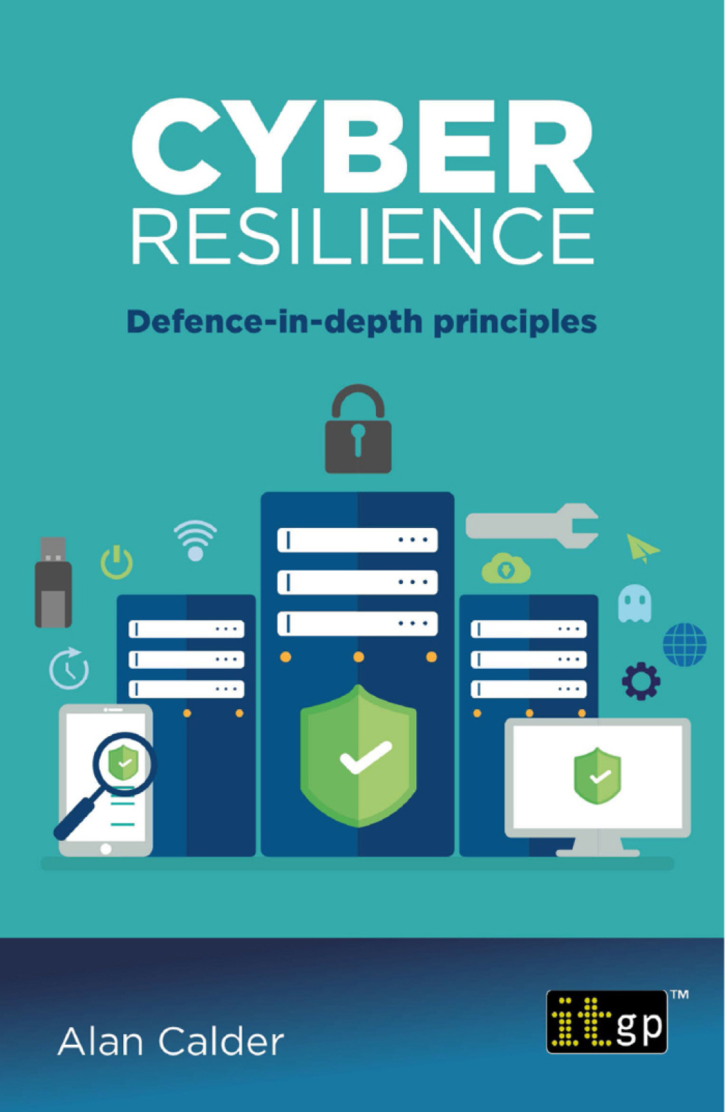 Cyber resilience – Defence-in-depth principles â€“ PDF/EPUB Version ...