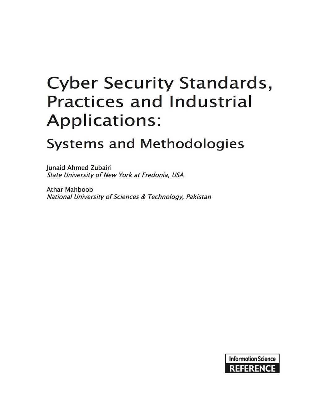 Cyber Security Standards, Practices and Industrial Applications ...