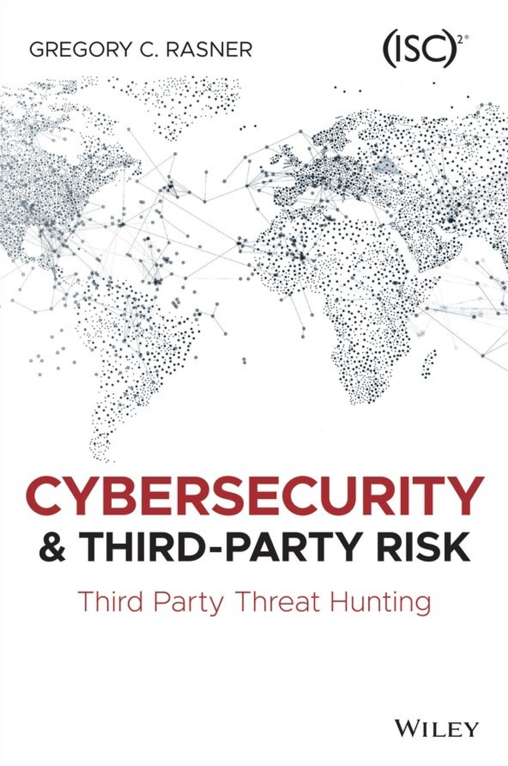 Cybersecurity and Third-Party Risk Third Party Threat Hunting 1st Edition - (PDF/EPUB Version)