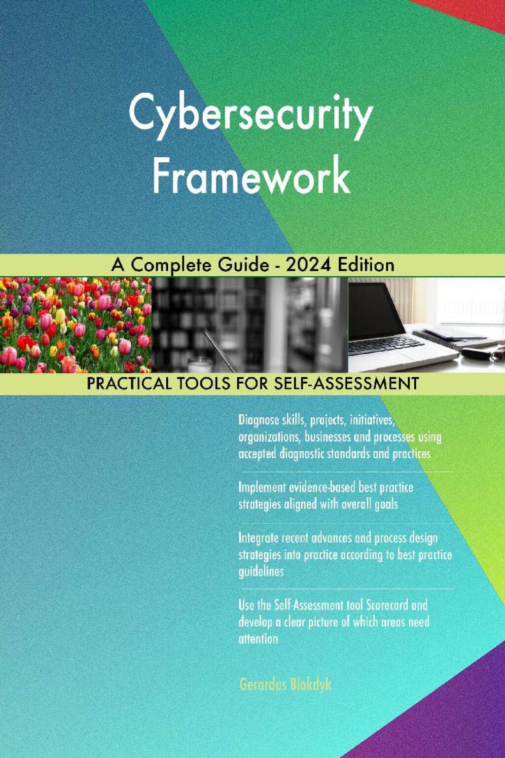 Cybersecurity Framework A Complete Guide – 2024 Edition â€“ PDF/EPUB ...