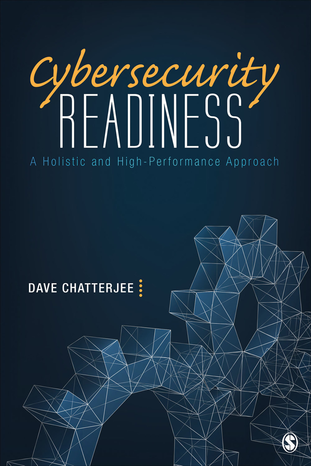 Cybersecurity Readiness A Holistic and High-Performance Approach 1st Edition - (PDF/EPUB Version)