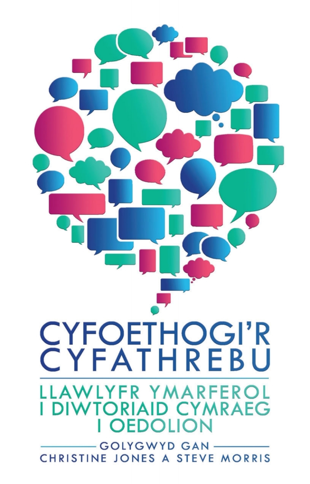 Cyfoethogi'r Cyfathrebu Llawlyfr Ymarferol i Diwtoriaid Cymraeg i Oedolion 1st Edition - (PDF/EPUB Version)