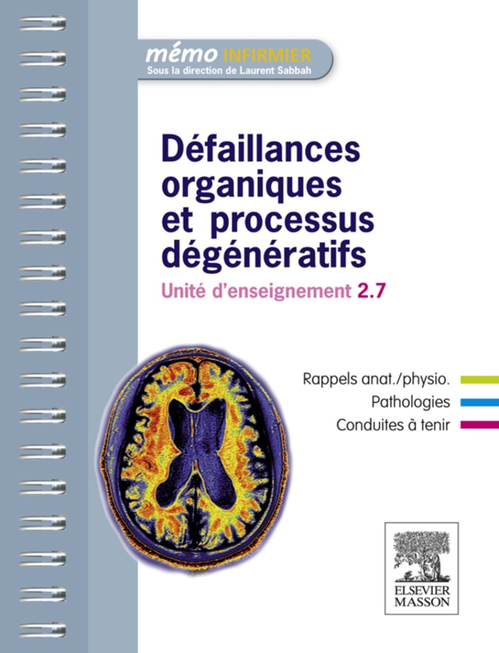 DÃ©faillances organiques et processus dÃ©gÃ©nÃ©ratifs UnitÃ© d'enseignement 2.7 - (PDF/EPUB Version)