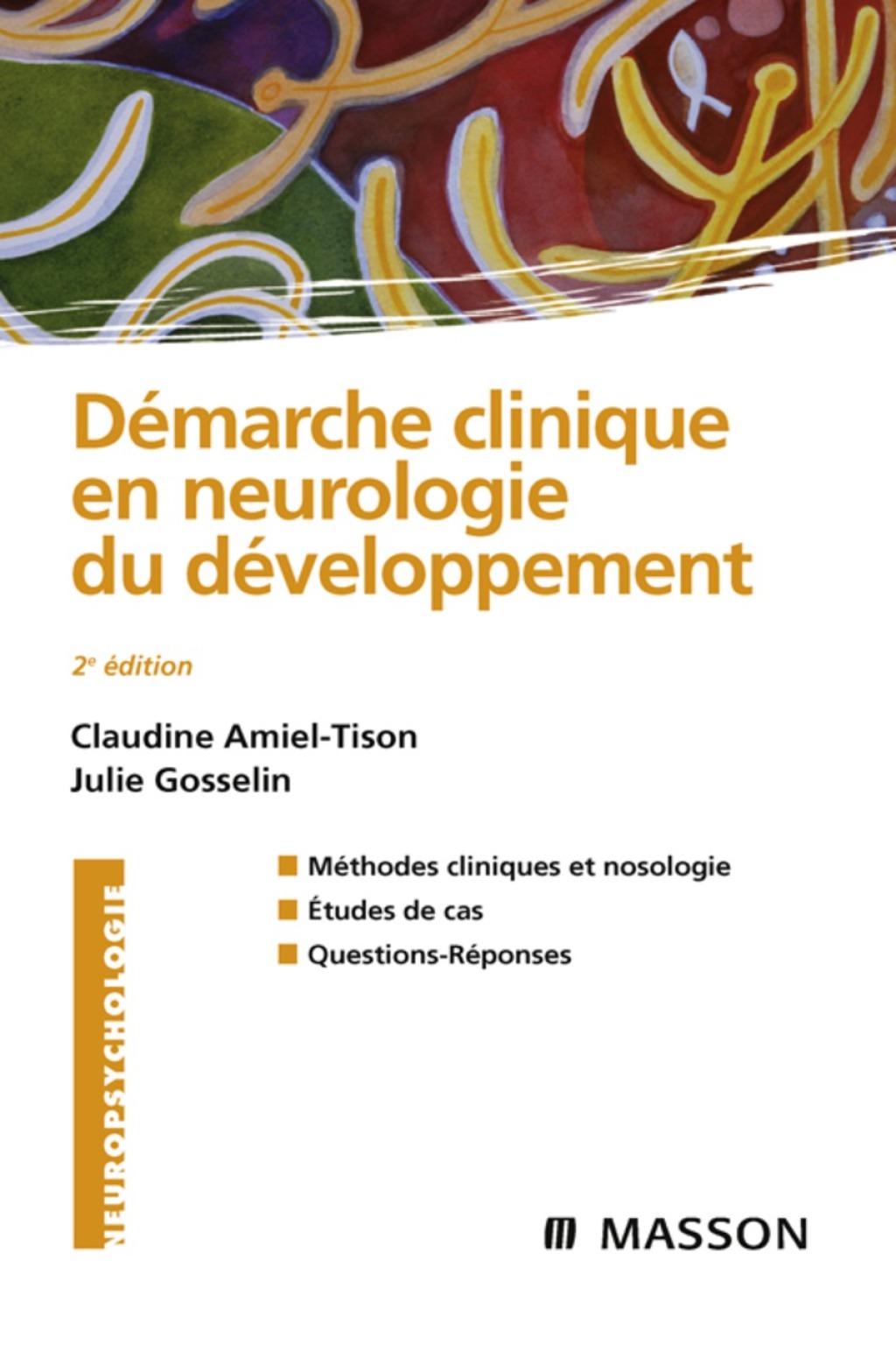 DÃ©marche clinique en neurologie du dÃ©veloppement 2nd Edition - (PDF/EPUB Version)
