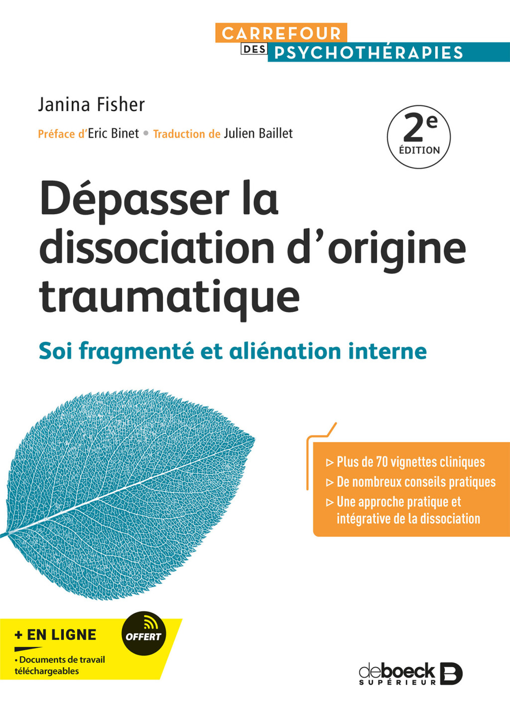 DÃ©passer la dissociation d'origine traumatique Soi fragmentÃ© et aliÃ©nation interne 2nd Edition - (PDF/EPUB Version)