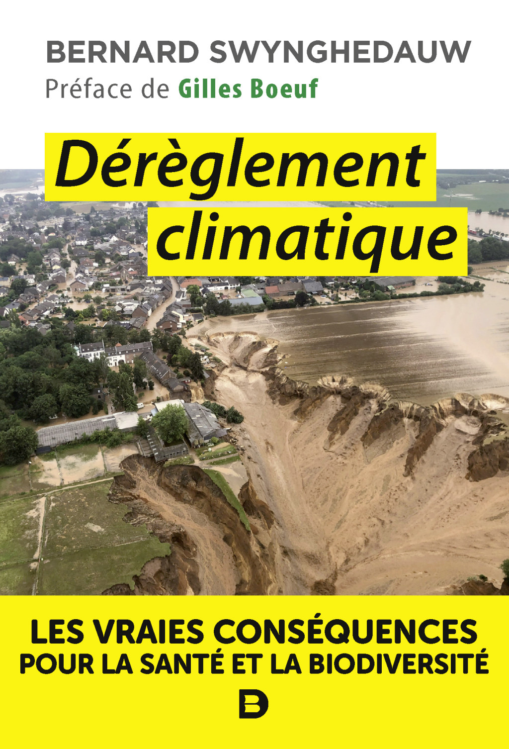 DÃ©rÃ¨glement climatique Les vraies consÃ©quences sur la santÃ© et la biodiversitÃ© 1st Edition - (PDF/EPUB Version)
