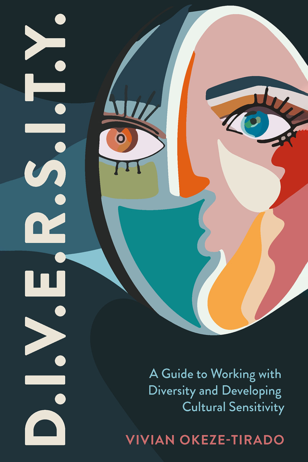 D.I.V.E.R.S.I.T.Y. A Guide to Working with Diversity and Developing Cultural Sensitivity - (PDF/EPUB Version)